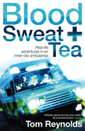 Blood, Sweat & Tea