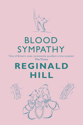 Blood Sympathy - Hill, Reginald