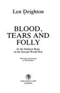 Blood Tears and Folly