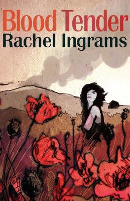 Blood Tender - Ingrams, Rachel