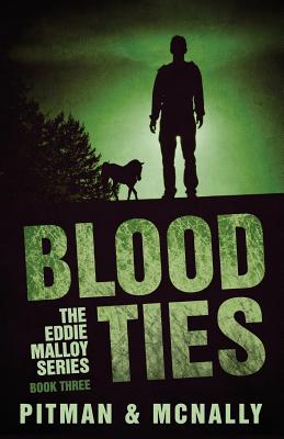 Blood Ties - Pitman, Richard, and McNally, Joe