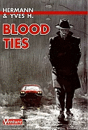 Blood Ties - Hermann, and Dark Horse Comics