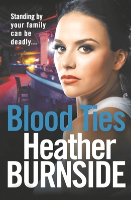 Blood Ties - Burnside, Heather