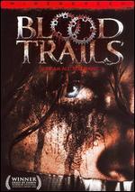 Blood Trails