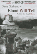 Blood Will Tell