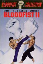 Bloodfist II