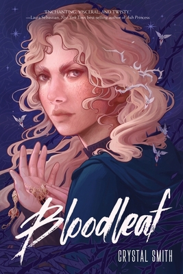 Bloodleaf - Smith, Crystal