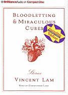 Bloodletting & Miraculous Cures