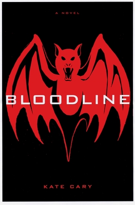 Bloodline - Cary, Kate