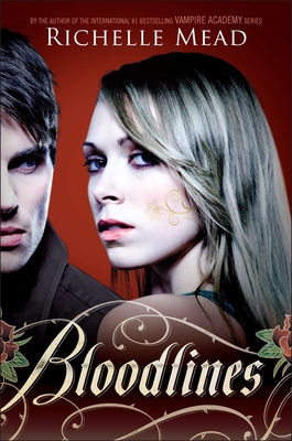 Bloodlines - Mead, Richelle
