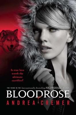 Bloodrose - Cremer, Andrea R