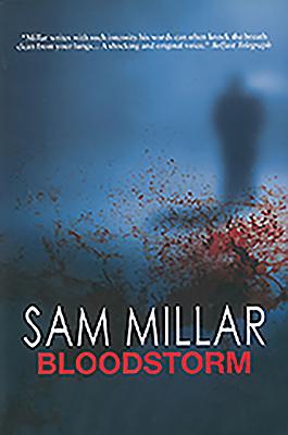 Bloodstorm - Millar, Sam