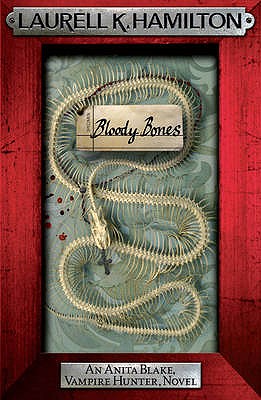 Bloody Bones - Hamilton, Laurell K.