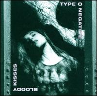 Bloody Kisses [Clean] - Type O Negative