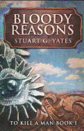 Bloody Reasons