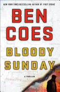 Bloody Sunday: A Thriller