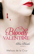 Bloody Valentine: Blue Bloods