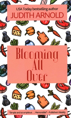 Blooming All Over - Arnold, Judith