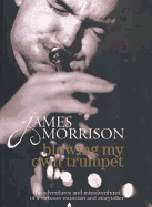 Blowing My Own Trumpet - 