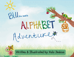 Blu the Bee's Aplhabet Adventure