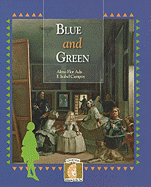 Blue and Green