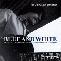 Blue and White - Doug Raney