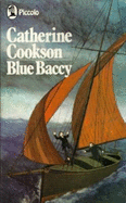 Blue Baccy - Cookson, Catherine