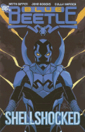 Blue Beetle TP Vol 01 Shellshocked