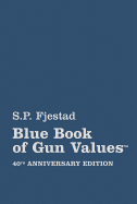 Blue Book of Gun Values