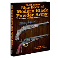 Blue Book of Modern Black Powder Arms: 8th Edition