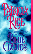 Blue Clouds - Rice, Patricia