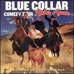 Blue Collar Comedy Tour Rides Again