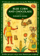 Blue corn and chocolate