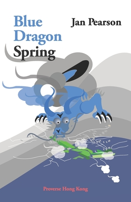 Blue Dragon Spring - Pearson, Jan
