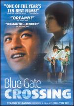 Blue Gate Crossing