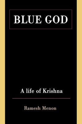 Blue God - Menon, Ramesh