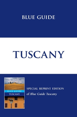 Blue Guide Tuscany - MacAdam, Alta