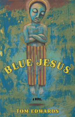 Blue Jesus - Edwards, Tom