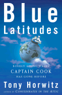 Blue Latitudes: Boldly Going Where Captain Cook Has Gone Before