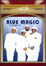 Blue Magic: Live in Concert