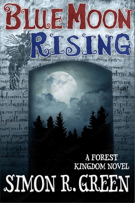 Blue Moon Rising - Green, Simon R