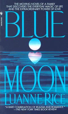Blue Moon - Rice, Luanne