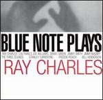Blue Note Plays Ray Charles