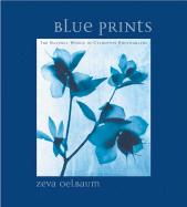 Blue Prints: The Natural World in Cyanotype Photos