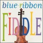 Blue Ribbon Fiddle
