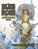 Blue Rose Adventurer's Guide: For 5th Edtion