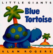 Blue Tortoise