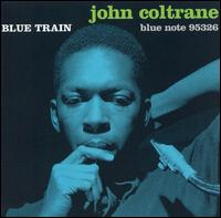 Blue Train [Expanded Edition] - John Coltrane