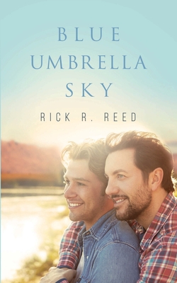 Blue Umbrella Sky - Reed, Rick R