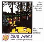 Blue Wrens: Piano Music from Australia